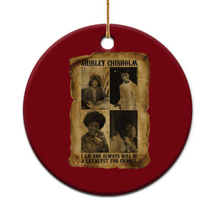 Shirley Chisholm Catalyst For Change Quote Ceramic Ornament Womens History Month TS12 1pc Red Print Your Wear