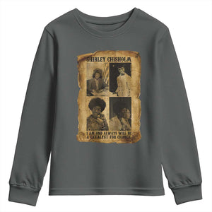 Shirley Chisholm Catalyst For Change Quote Youth Sweatshirt Womens History Month TS12 Dark Heather Print Your Wear