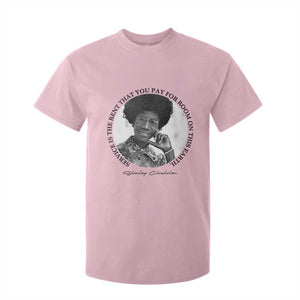 Shirley Chisholm Quote T Shirt For Kid Service Is The Rent You Pay TS12 Light Pink Print Your Wear