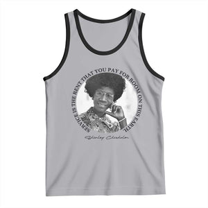 Shirley Chisholm Quote Tank Top Service Is The Rent You Pay TS12 Athletic Heather Black Print Your Wear