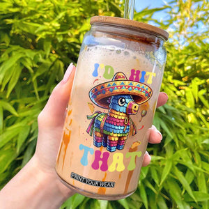 Funny Cinco De Mayo Pinata Glass Can Id Hit That TS12 Black Print Your Wear