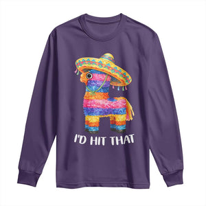 Funny Rainbow Pinata Sombrero Long Sleeve Shirt Id Hit That TS12 Purple Print Your Wear