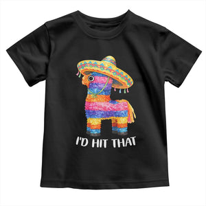 Funny Rainbow Pinata Sombrero Toddler T Shirt Id Hit That TS12 Black Print Your Wear