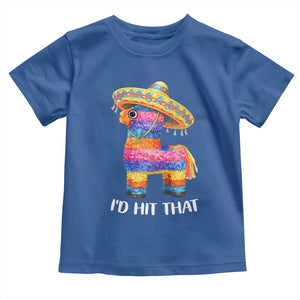 Funny Rainbow Pinata Sombrero Toddler T Shirt Id Hit That TS12 Royal Blue Print Your Wear
