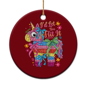 Funny Cinco De Mayo Pinata Ceramic Ornament Id Let You Hit It TS12 1pc Red Print Your Wear