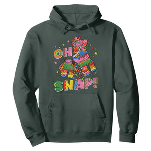 Funny Cinco De Mayo Pinata Candy Party Hoodie Oh Snap TS12 Dark Forest Green Print Your Wear