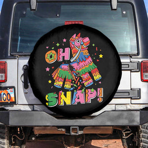 Funny Cinco De Mayo Pinata Candy Party Spare Tire Cover Oh Snap TS12 No hole Black Print Your Wear
