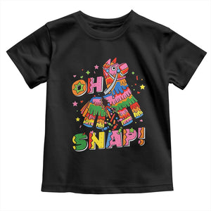 Funny Cinco De Mayo Pinata Candy Party Toddler T Shirt Oh Snap TS12 Black Print Your Wear