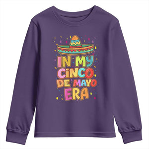 Funny Mexican Fiesta Party Youth Sweatshirt In My Cinco De Mayo Era TS12 Purple Print Your Wear