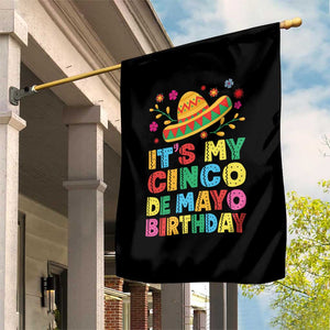 It Is My Cinco De Mayo Birthday Fiesta Garden Flag Funny Mexican Party TS12 Print Your Wear