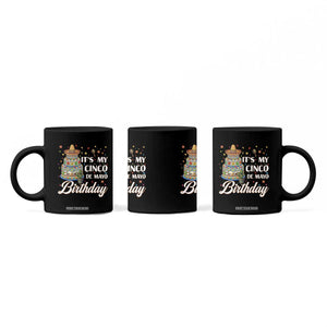 Funny Cinco De Mayo Birthday Coffee Mug Mexican Fiesta Theme Party TS12 Print Your Wear