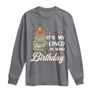 Funny Cinco De Mayo Birthday Long Sleeve Shirt Mexican Fiesta Theme Party TS12 Charcoal Print Your Wear