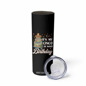 Funny Cinco De Mayo Birthday Skinny Tumbler Mexican Fiesta Theme Party TS12 Print Your Wear