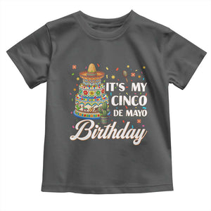 Funny Cinco De Mayo Birthday Toddler T Shirt Mexican Fiesta Theme Party TS12 Dark Heather Print Your Wear