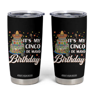 Funny Cinco De Mayo Birthday Tumbler Cup Mexican Fiesta Theme Party TS12 Black Print Your Wear