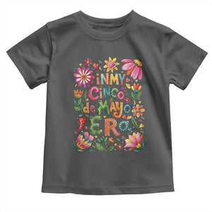 Trendy Floral Fiesta Celebration Toddler T Shirt In My Cinco De Mayo Era TS12 Dark Heather Print Your Wear