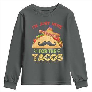 Funny Cinco De Mayo Taco Youth Sweatshirt Just Here For The Tacos TS12 Dark Heather Print Your Wear