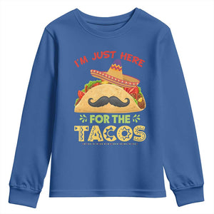 Funny Cinco De Mayo Taco Youth Sweatshirt Just Here For The Tacos TS12 Royal Blue Print Your Wear