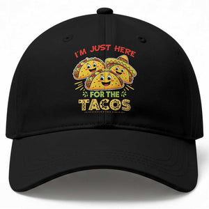 Funny Cinco De Mayo Just Here For The Tacos Baseball Cap Taco Lover Gift TS12 Print Your Wear