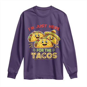 Funny Cinco De Mayo Just Here For The Tacos Long Sleeve Shirt Taco Lover Gift TS12 Purple Print Your Wear