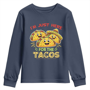 Funny Cinco De Mayo Just Here For The Tacos Youth Sweatshirt Taco Lover Gift TS12 Navy Print Your Wear