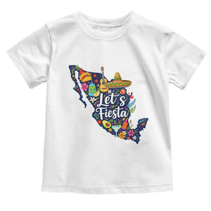 Cinco De Mayo Party Mexican Map Toddler T Shirt Lets Fiesta TS12 White Print Your Wear