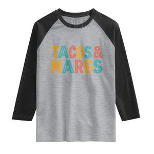 Tacos And Margaritas Lover Raglan Shirt Cinco De Mayo Fiesta TS12 Heather Gray Black Print Your Wear