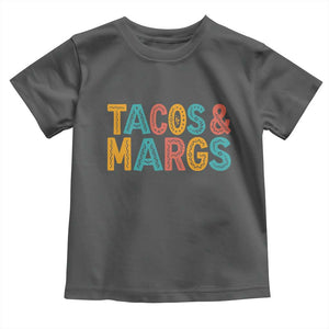Tacos And Margaritas Lover Toddler T Shirt Cinco De Mayo Fiesta TS12 Dark Heather Print Your Wear