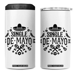 Single De Mayo Mode On 4 in 1 Can Cooler Tumbler Funny Fiesta Party Quote TS12 One Size: 16 oz White Print Your Wear