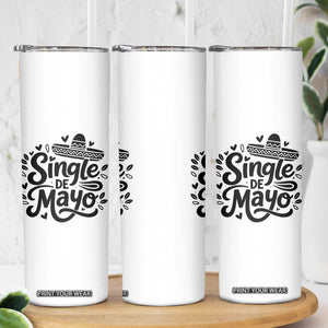 Funny Mexican Party Gift Skinny Tumbler Single De Mayo Squad TS12 Print Your Wear