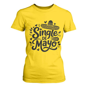 Funny Mexican Party Gift T Shirt For Women Single De Mayo Squad TS12 Daisy Print Your Wear