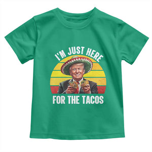 Funny Cinco De Mayo Trump Taco Lover Toddler T Shirt Just Here For The Tacos TS12 Irish Green Print Your Wear
