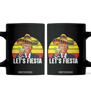 Vintage Cinco De Mayo Trump Fiesta Party Coffee Mug Lets Fiesta TS12 Black Print Your Wear