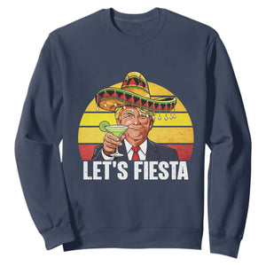 Vintage Cinco De Mayo Trump Fiesta Party Sweatshirt Lets Fiesta TS12 Navy Print Your Wear