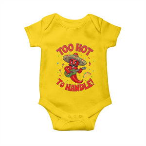 Funny Mexican Jalapeno Baby Onesie Too Hot To Handle Cinco De Mayo Party TS12 Daisy Print Your Wear