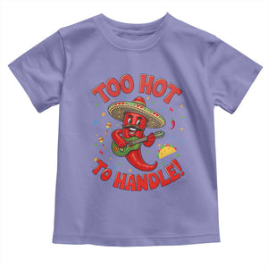 Funny Mexican Jalapeno Toddler T Shirt Too Hot To Handle Cinco De Mayo Party TS12 Violet Print Your Wear