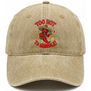 Funny Mexican Jalapeno Washed Cotton Baseball Cap Too Hot To Handle Cinco De Mayo Party TS12 Print Your Wear