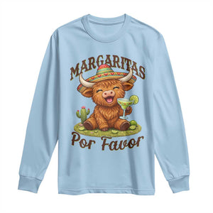 Funny Cinco De Mayo Highland Cow Long Sleeve Shirt Margaritas Por Favor TS12 Light Blue Print Your Wear
