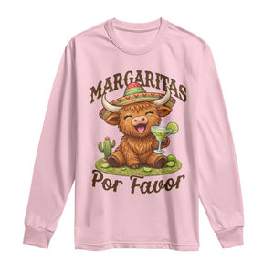 Funny Cinco De Mayo Highland Cow Long Sleeve Shirt Margaritas Por Favor TS12 Light Pink Print Your Wear