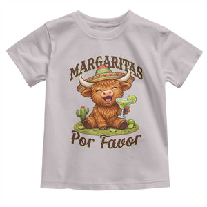 Funny Cinco De Mayo Highland Cow Toddler T Shirt Margaritas Por Favor TS12 Ice Gray Print Your Wear