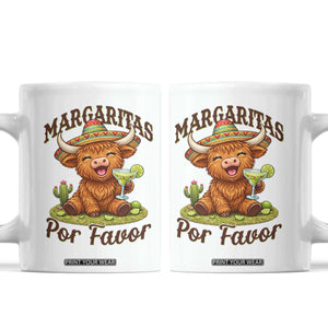 Funny Cinco De Mayo Highland Cow Coffee Mug Margaritas Por Favor TS12 White Print Your Wear