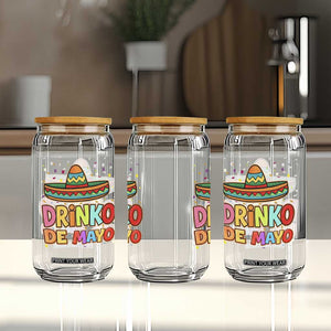 Funny Cinco De Mayo Day Drinking Fiesta Party Glass Can Drinko De Mayo TS12 Print Your Wear