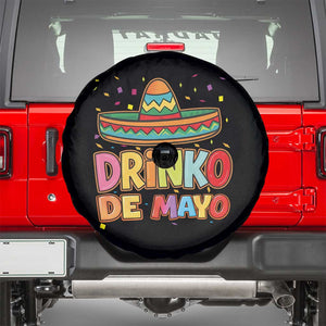 Funny Cinco De Mayo Day Drinking Fiesta Party Spare Tire Cover Drinko De Mayo TS12 Black Print Your Wear