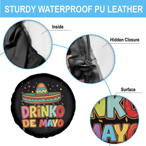 Funny Cinco De Mayo Day Drinking Fiesta Party Spare Tire Cover Drinko De Mayo TS12 Print Your Wear