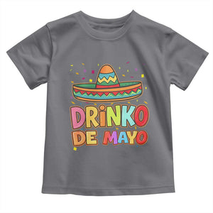 Funny Cinco De Mayo Day Drinking Fiesta Party Toddler T Shirt Drinko De Mayo TS12 Charcoal Print Your Wear