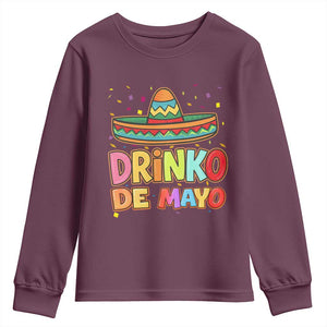 Funny Cinco De Mayo Day Drinking Fiesta Party Youth Sweatshirt Drinko De Mayo TS12 Maroon Print Your Wear