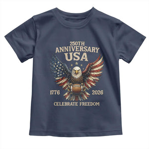 Patriotic Bald Eagle Football Toddler T Shirt America 250th Anniversary Gift TS12 Navy Print Your Wear