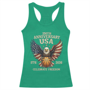 250 Years Of Freedom Basketball Racerback Tank Top Patriotic Athlete Gift TS12 Irish Green Print Your Wear