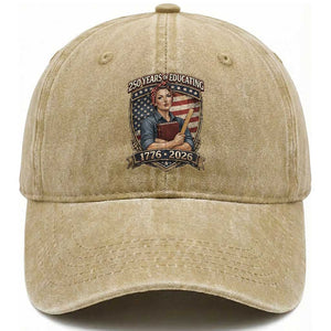 250 Years Of Educating America Washed Cotton Baseball Cap Proud Teacher Patriotic Gift TS12 Print Your Wear