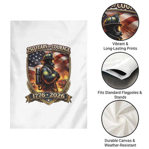 Firefighter USA 250th Anniversary Gift Garden Flag 250 Years Of Courage TS12 Print Your Wear